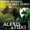 Piden Perreo ... Lo Ms Duro (Deluxe Edition)