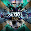 Las Mujeres Guapas (feat. Alexis y Fido, Dyland, El Cata, Chakal, Jet Garbey & Maffio) - Single