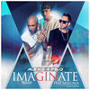 Imagnate (feat. Maluma) [Remix] - Single