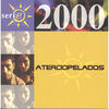 Serie 2000: Aterciopelados