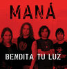 Bendita Tu Luz - Single