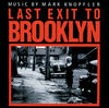 Last Exit to Brooklyn (Soundtrack from the Motion Picture)