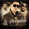 La Pregunta Remix (feat. Tito El Bambino & Daddy Yankee) - Single